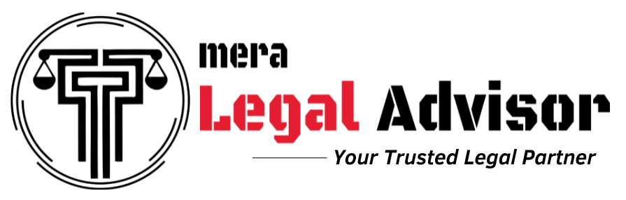 Mera Legal Advisor–Trusted Legal Consultant & Law Services